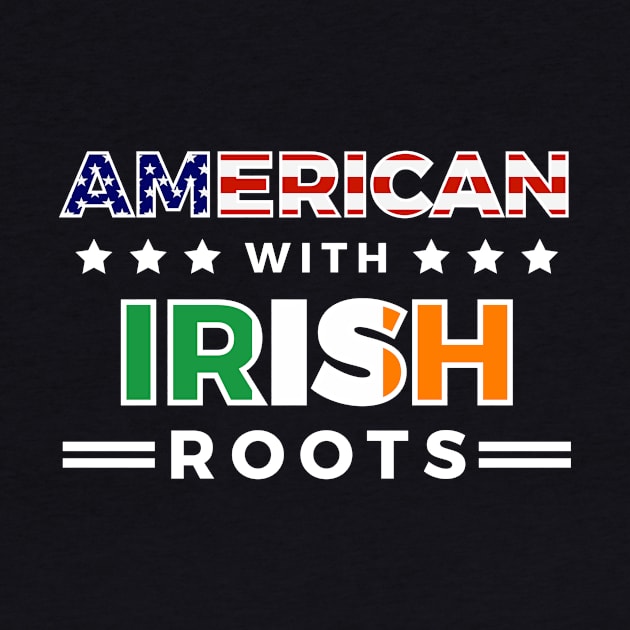 American With Irish Roots by RJCatch